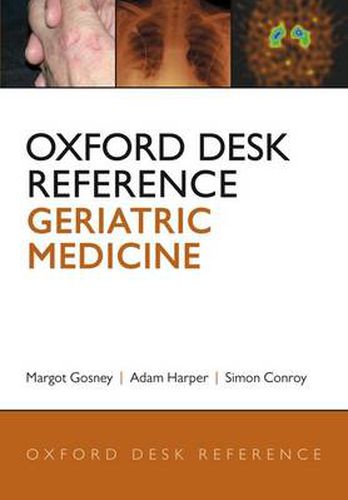 Cover image for Oxford Desk Reference: Geriatric Medicine