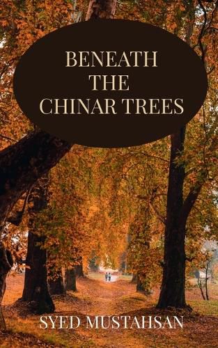 Cover image for Beneath The Chinar Trees