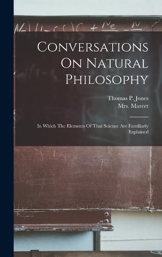 Cover image for Conversations On Natural Philosophy