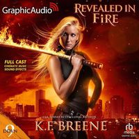 Cover image for Revealed in Fire [Dramatized Adaptation]