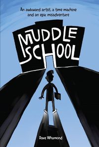 Cover image for Muddle School