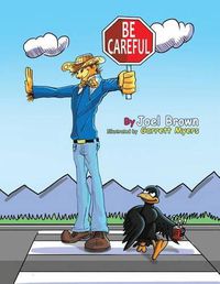 Cover image for Be Careful