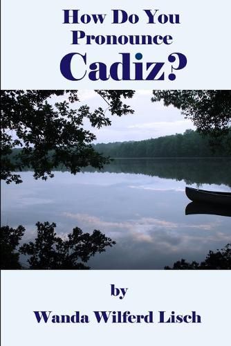 Cover image for How Do You Pronounce Cadiz?