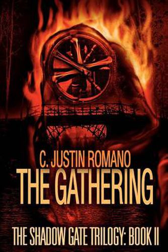 Cover image for The Gathering: The Shadow Gate Trilogy: Book II