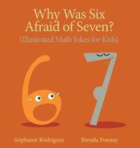 Cover image for Why was Six Afraid of Seven?