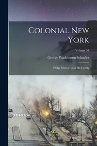 Cover image for Colonial New York