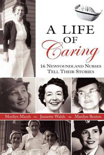 Cover image for A Life Of Caring