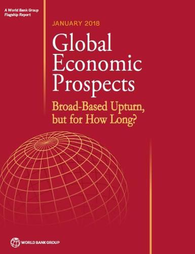 Global economic prospects, January 2017: broad-based upturn, but for how long?