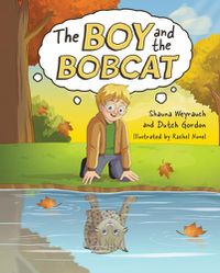 Cover image for The Boy and the Bobcat