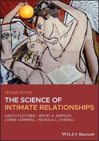 Cover image for The Science of Intimate Relationships, 2nd Edition