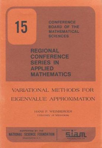 Cover image for Variational Methods for Eigenvalue Approximation