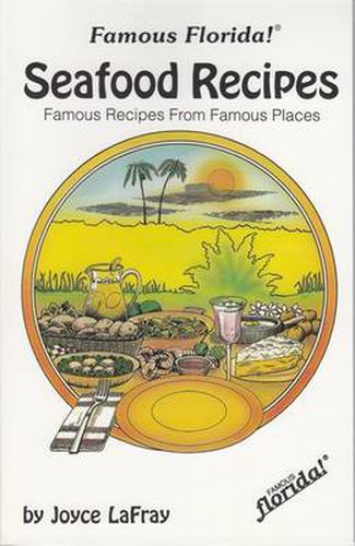 Cover image for Seafood Recipes: Famous Recipes from Famous Places