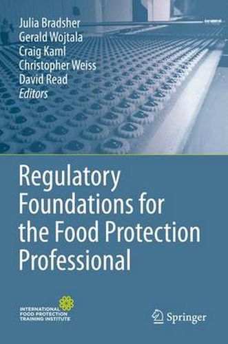 Cover image for Regulatory Foundations for the Food Protection Professional