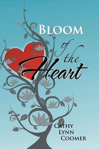 Cover image for Bloom of the Heart