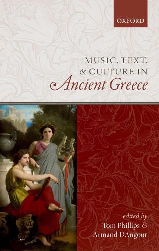 Cover image for Music, Text, and Culture in Ancient Greece