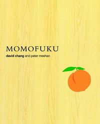 Cover image for Momofuku: A Cookbook