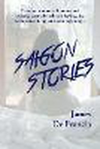 Cover image for Saigon Stories