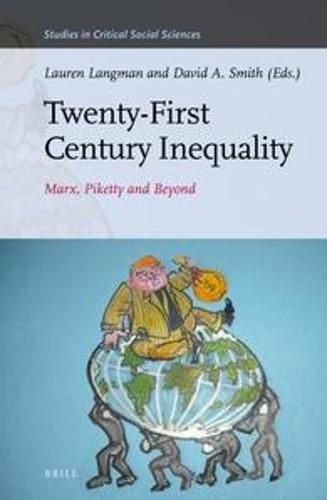 Twenty-First Century Inequality & Capitalism: Piketty, Marx and Beyond