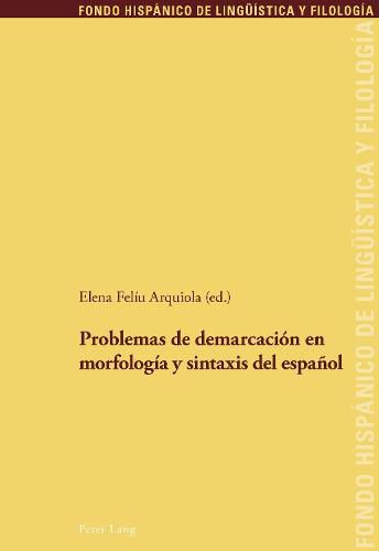 Cover image for Problemas de Demarcacion En Morfologia Y Sintaxis del Espanol