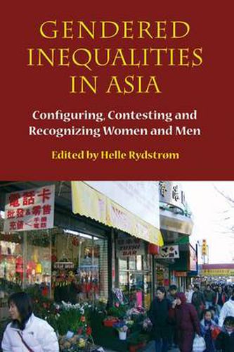 Cover image for Gendered Inequalities in Asia: Configuring, Contesting and Recognizing Women and Men
