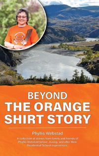 Cover image for Beyond the Orange Shirt Story