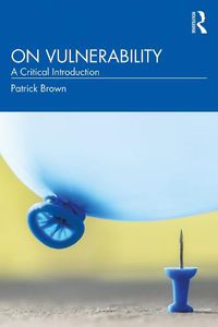 Cover image for On Vulnerability: A Critical Introduction