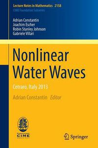 Cover image for Nonlinear Water Waves: Cetraro, Italy 2013