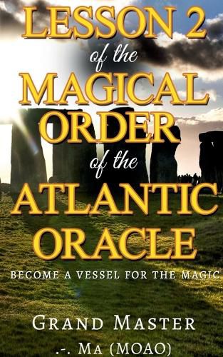 Cover image for Lesson 2 of the Magical Order of the Atlantic Oracle