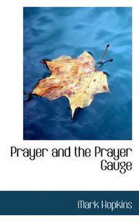 Cover image for Prayer and the Prayer Gauge