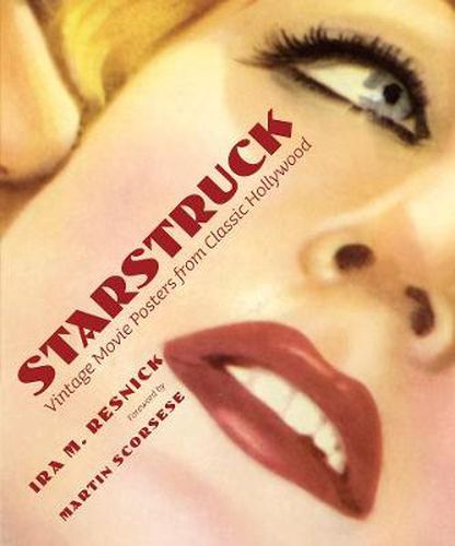 Cover image for Starstruck: Vintage Movie Posters from Classic Hollywood