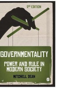 Cover image for Governmentality: Power and Rule in Modern Society