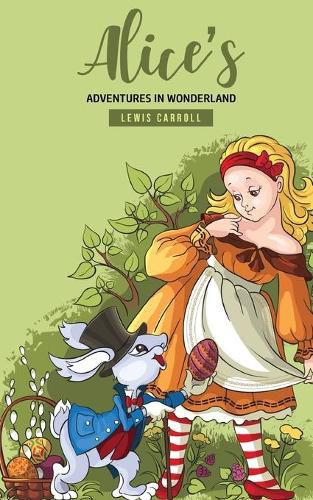 Cover image for Alice's Adventures In Wonderland