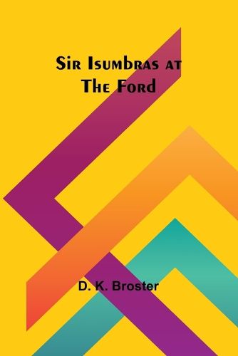 Sir Isumbras at the Ford