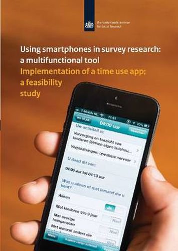 Cover image for Using Smartphones in Survey Research:  A Multifunctional Tool: Implementation of a Time Use App: A Feasibility Study