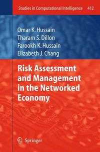 Cover image for Risk Assessment and Management in the Networked Economy