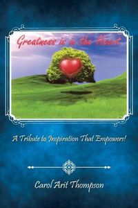 Cover image for Greatness is in the Heart