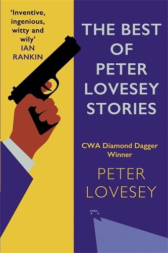 Cover image for The Best of Peter Lovesey Stories