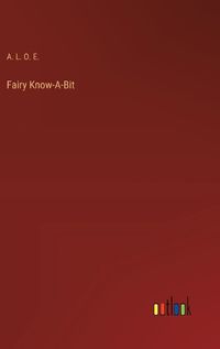 Cover image for Fairy Know-A-Bit