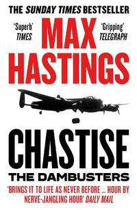 Cover image for Chastise: The Dambusters