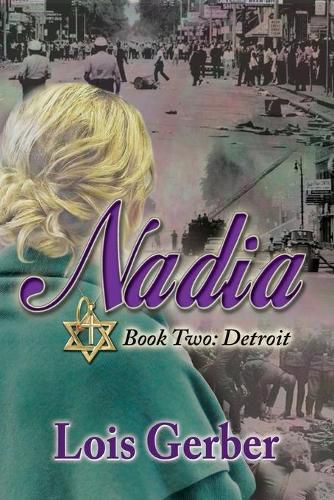 Cover image for Nadia: Detroit: Book 2: Detroit