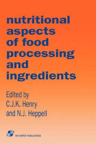Cover image for Nutritional Aspects of Food Processing Ingredients