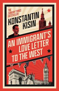 Cover image for An Immigrant's Love Letter to the West