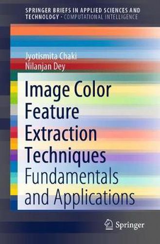 Cover image for Image Color Feature Extraction Techniques: Fundamentals and Applications