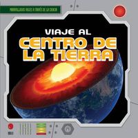 Cover image for Viaje Al Centro de la Tierra (a Trip to the Center of the Earth)