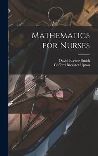 Cover image for Mathematics for Nurses