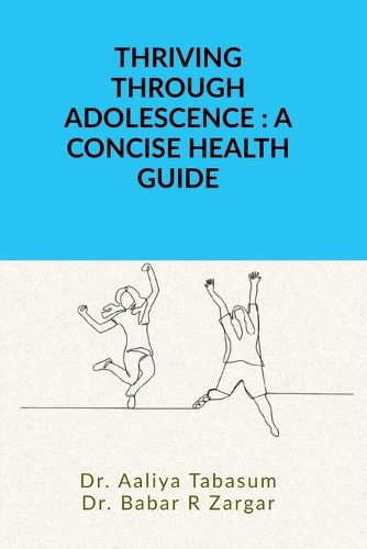 Cover image for Thriving Through Adolescence
