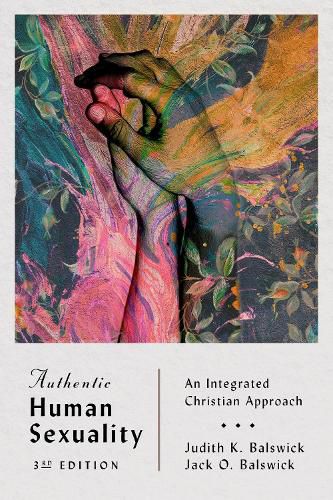 Cover image for Authentic Human Sexuality - An Integrated Christian Approach