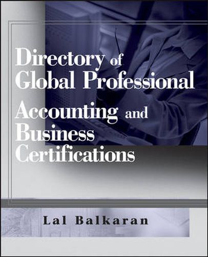 Cover image for Directory of Global Professional Accounting and Business Certifications