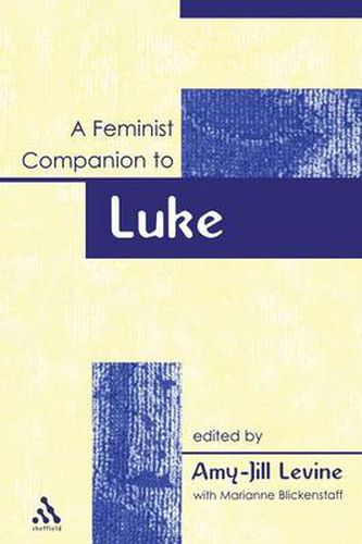 Cover image for A Feminist Companion to Luke