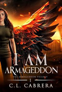 Cover image for I Am Armageddon